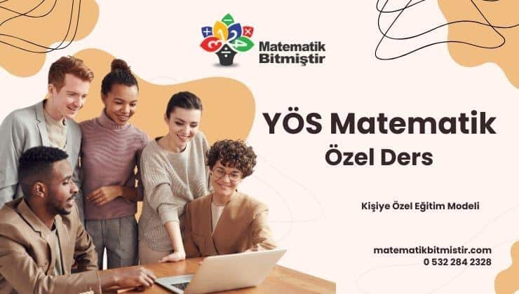YÖS Matematik Özel Ders - Yabancı Öğrenci Sınavı Hazırlığı